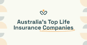 Top 10 Life Insurance Companies in Australia