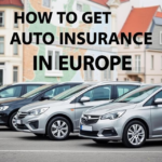 How to Get Easy Auto Insurance in Europe